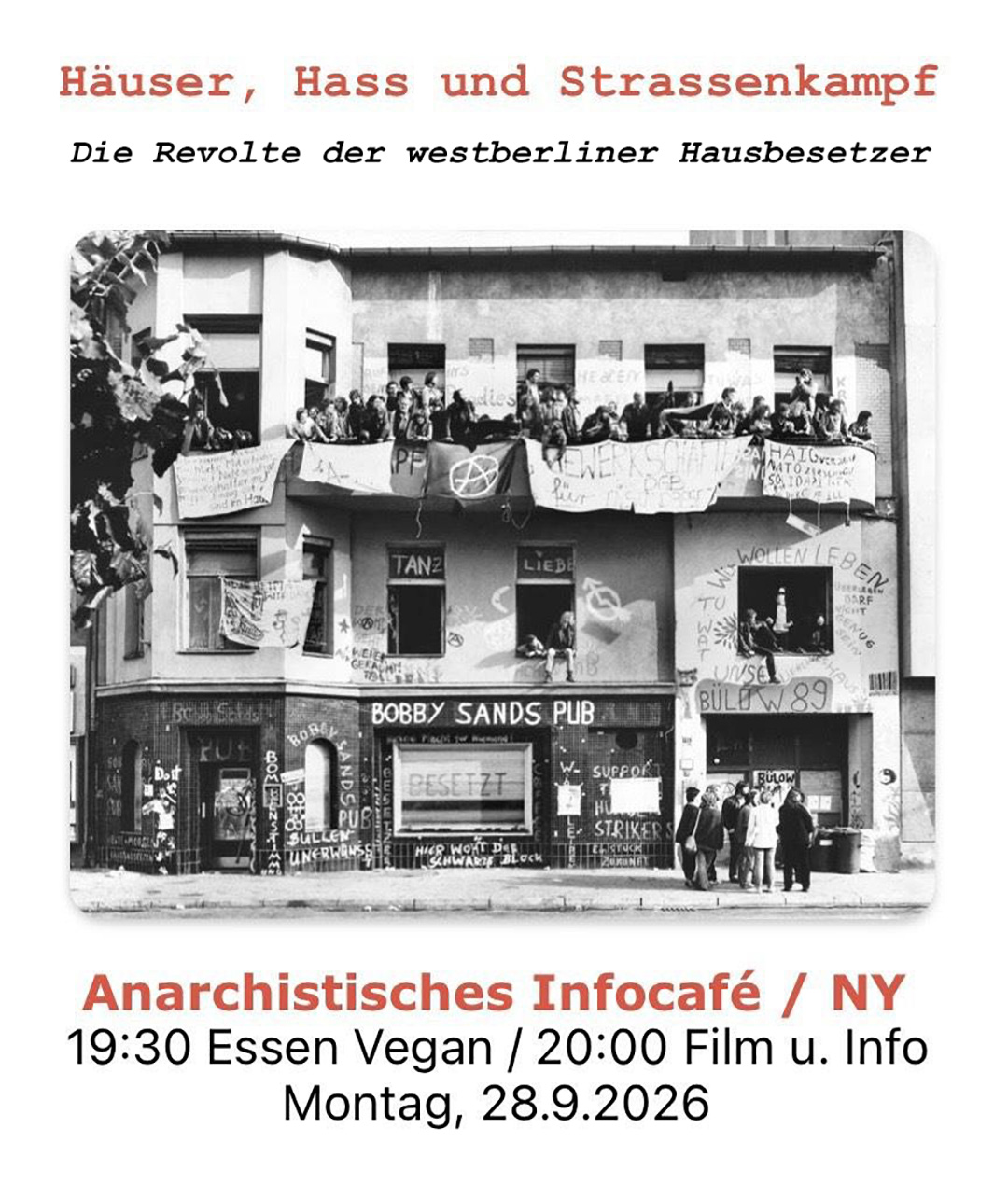 Veranstaltung: Häuser, Hass und Straßenkampf – Die Revolte der westberliner Hausbesetzer